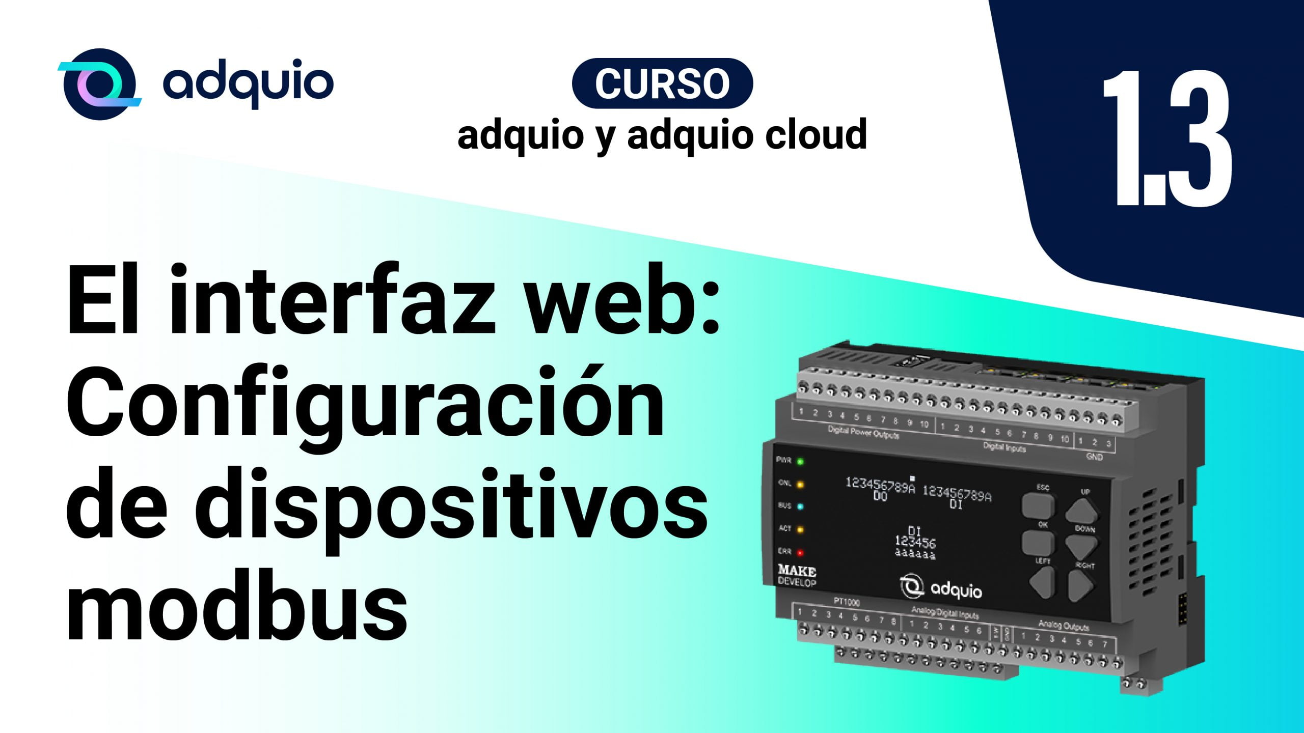 Curso Adquio: Configuración de dispositivos Modbus