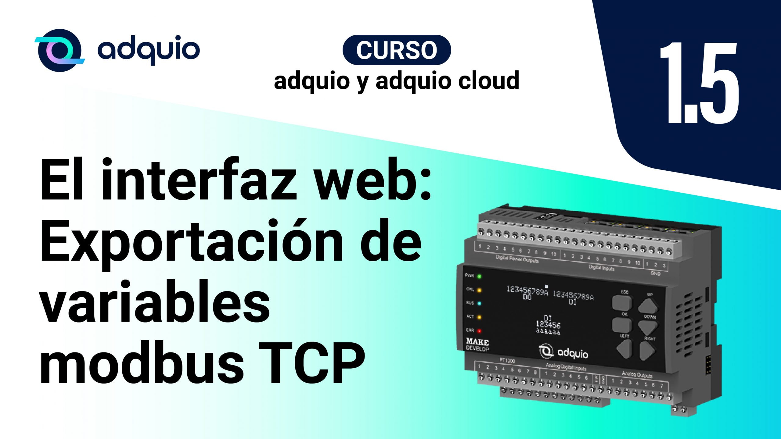 Curso Adquio: Exportación variables Modbus TCP