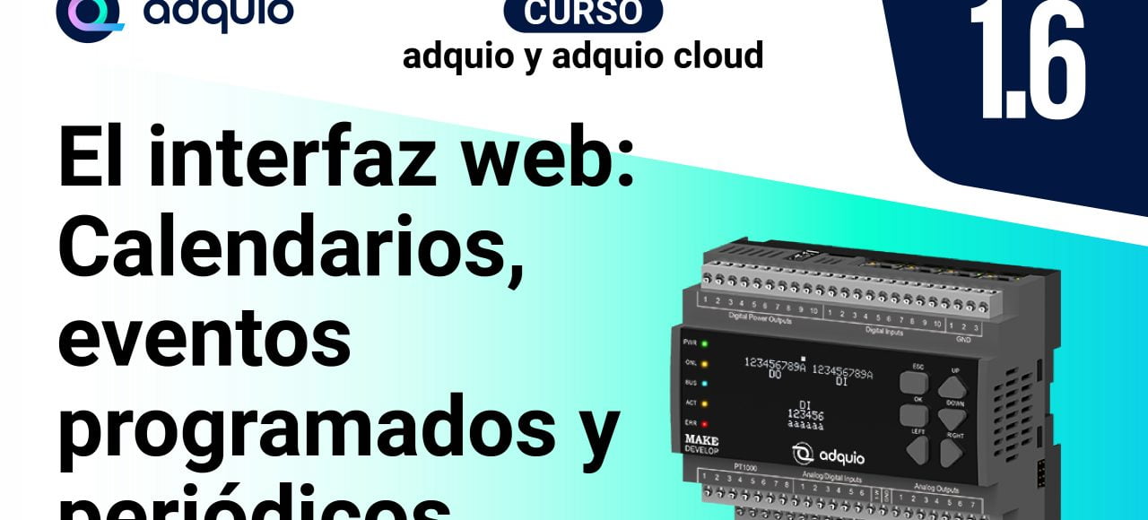 Curso Adquio Cloud: Calendarios, Eventos programados y periodicos
