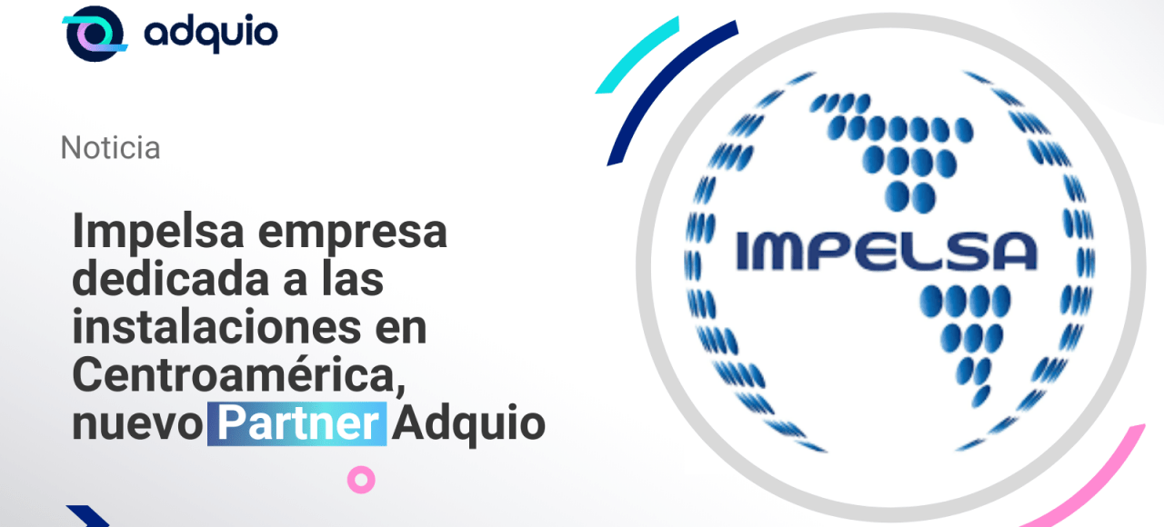 Impelsa nuevo Partner Adquio