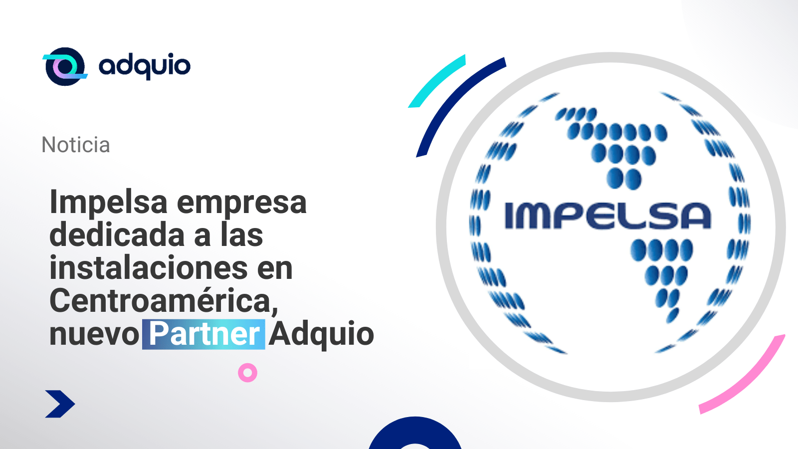 Impelsa nuevo Partner Adquio