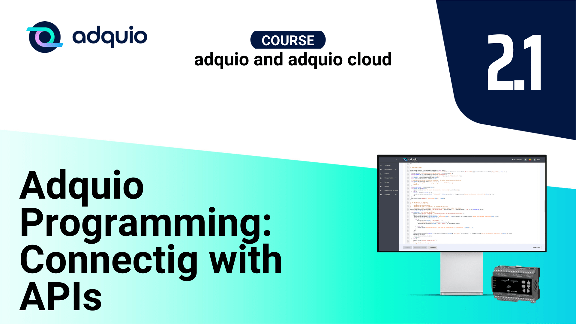 Adquio programming: Connecting with APIs