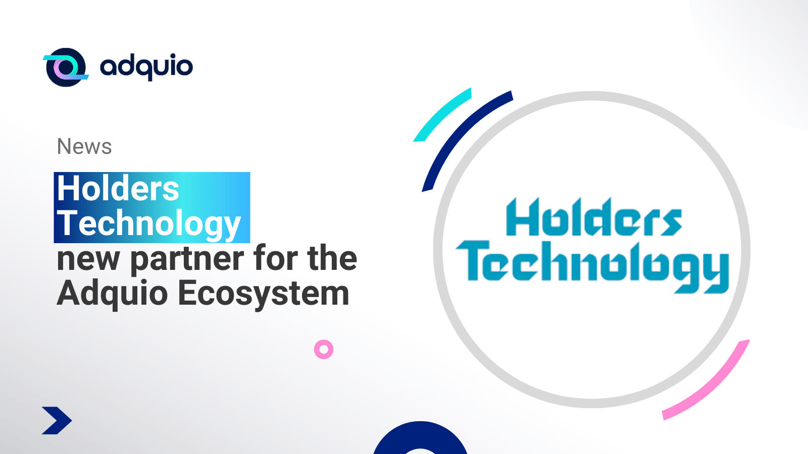 Holders new Adquio partner