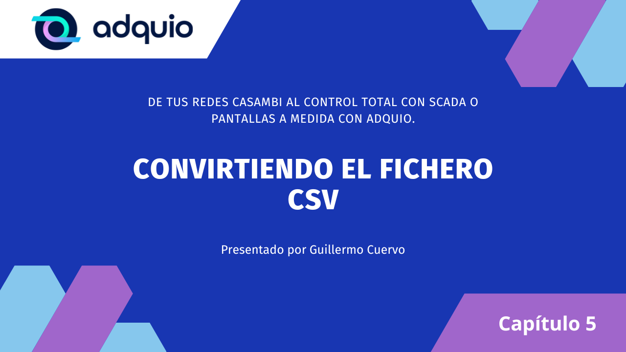 Capítulo 5: Convirtiendo el fichero CSV