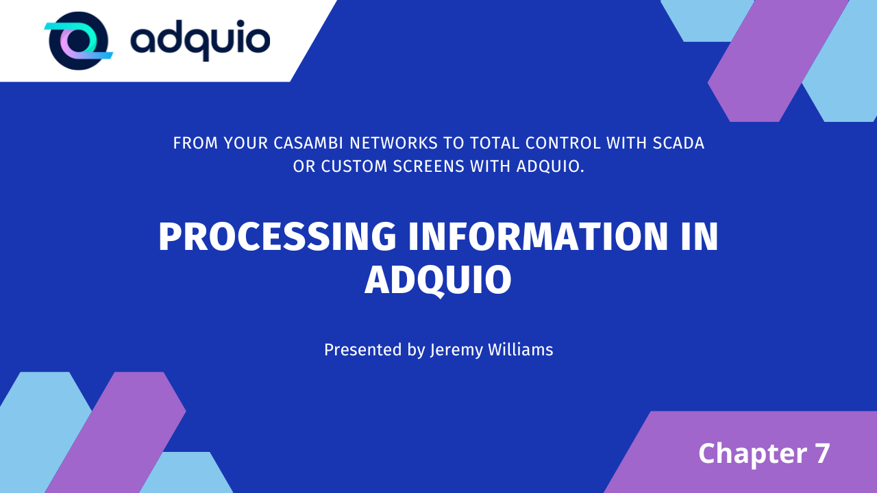 Chapter 7 - Managing the information on Adquio