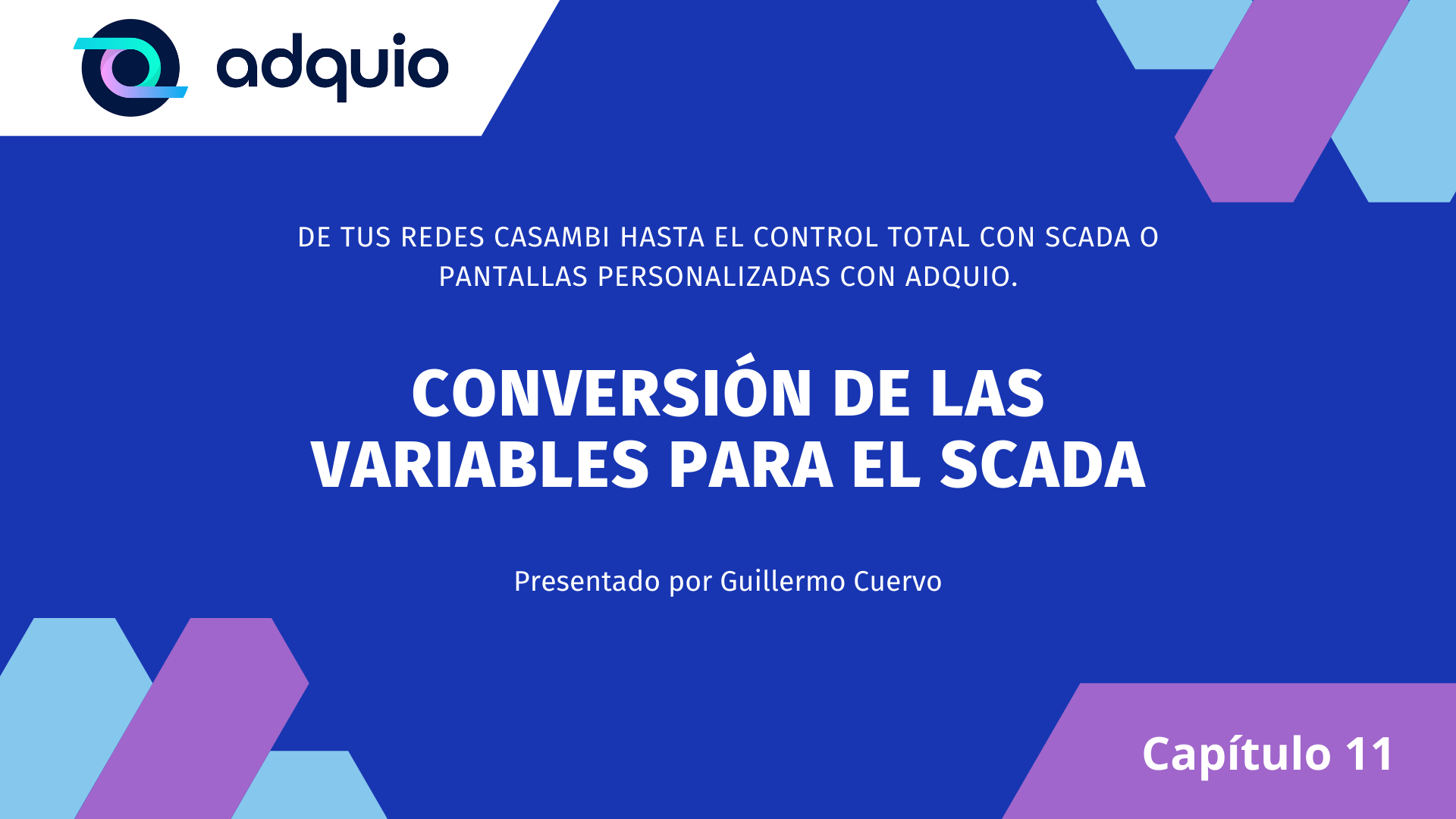 Capítulo 11: Convirtiendo variables para el SCADA