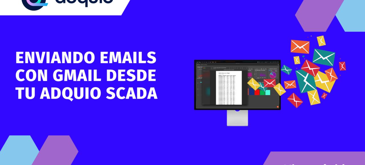 Automatiza el Envío de Correos con Adquio SCADA