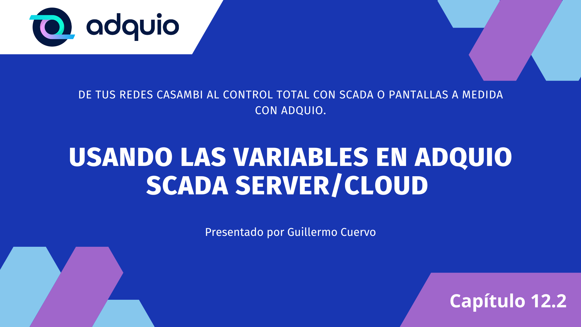 Capítuo 12 2 usando las variables en Adquio SCADA Server:Cloud